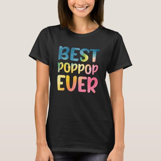Best Poppop Ever Father's Day Poppop Tシャツ (正面)