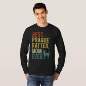 Best Prague Ratter Mom Ever Dog Mother s Day Tシャツ (正面フル)