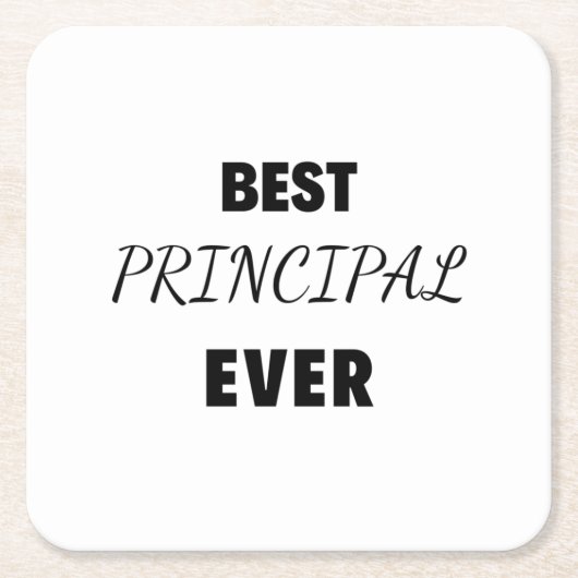 Best Principal Ever 2 スクエアペーパーコースター (正面)