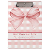 Best Principal Ever Personalized Gingham Bow クリップボード (正面)