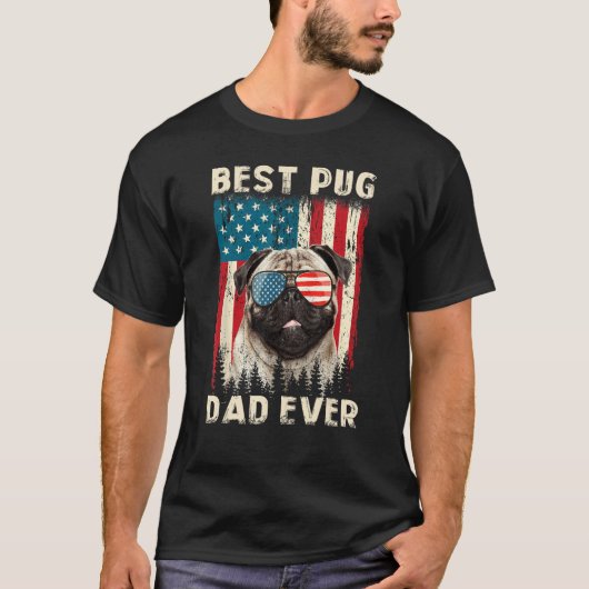 Best Pug Dad Ever USA Flag  Dog Father s Day Tシャツ (正面)