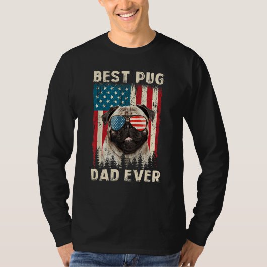 Best Pug Dad Ever USA Flag  Dog Father s Day Tシャツ (正面)