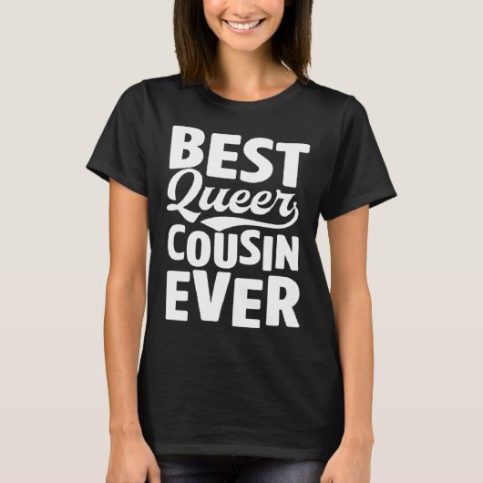 Best Queer Cousin Ever Gay Pride Coming Out Family Tシャツ (正面)