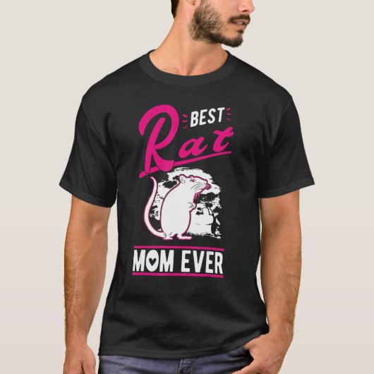 Best Rat Mom Ever Tシャツ (正面)