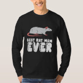 Best Rat Mom Ever Tシャツ (正面)