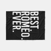 Best. Romeo. Ever. Funny Personalized Name Joke Gi フリースブランケット (正面(横))