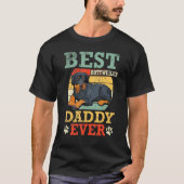 Best Rottweiler Dog Daddy Ever Father Day Dad Son  Tシャツ (正面)
