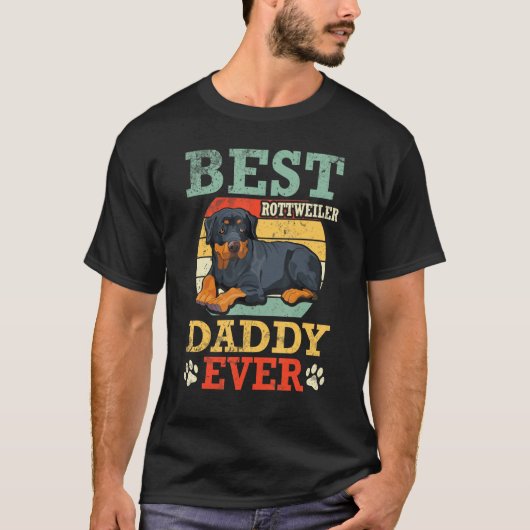Best Rottweiler Dog Daddy Ever Father Day Dad Son  Tシャツ (正面)