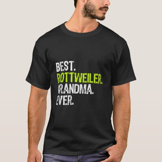 Best Rottweiler Grandma Ever Dog Lover Tシャツ (正面)