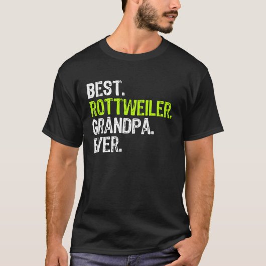 Best Rottweiler Grandpa Ever Dog Tシャツ (正面)