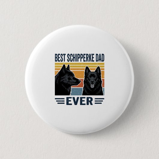 Best Schipperke Dad Ever Retro Dog Vector Design_1 缶バッジ (正面)