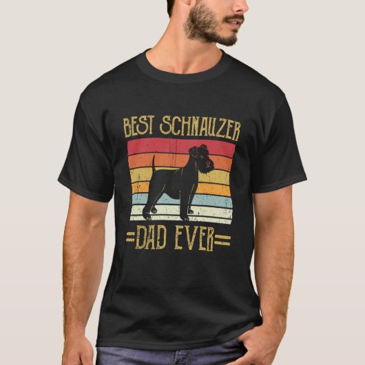 Best Schnauzer Dad Ever Giant Showers Herrechen Tシャツ (正面)