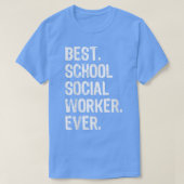 Best School Social Worker Ever Funny Gift  Christm Tシャツ (デザイン正面)