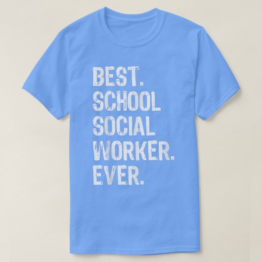Best School Social Worker Ever Funny Gift Christm Tシャツ (デザイン正面)