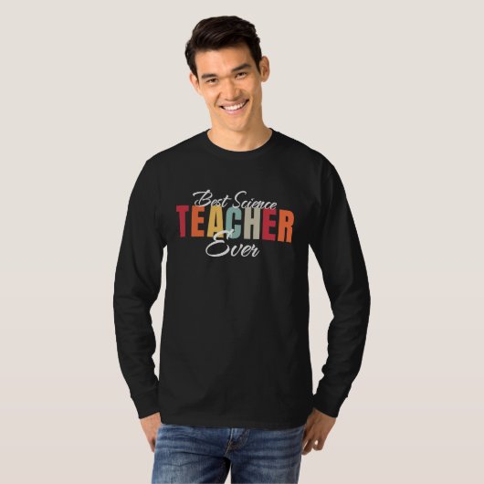 Best Science Teacher Ever World's Best Science Tea Tシャツ (正面フル)