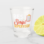 Best Script Supervisor – 映画クルー ショットグラス (正面)