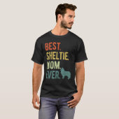 Best Sheltie Mom Ever Dog  Mother s Day Tシャツ (正面フル)