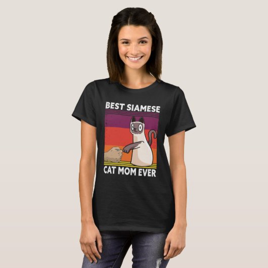 Best Siamese Cat Mom Ever  Cat Tシャツ (正面フル)