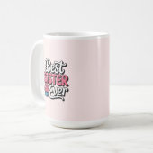 Best Sister ever コーヒーマグカップ (正面左)