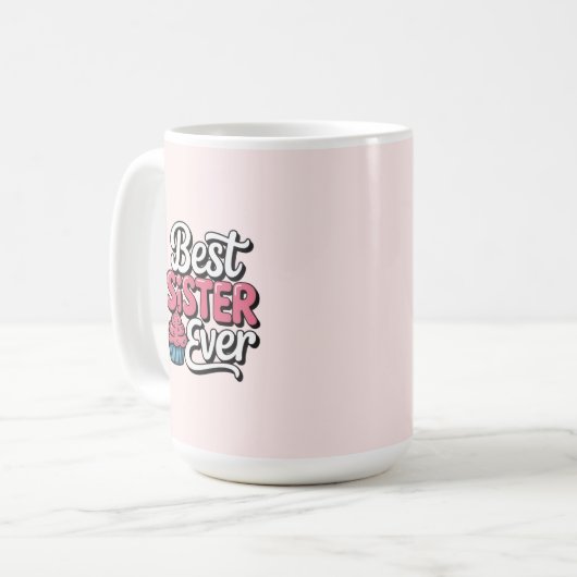 Best Sister ever コーヒーマグカップ (正面左)