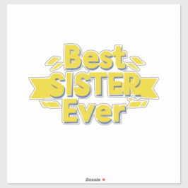 Best Sister Ever シール