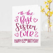 Best Sister Ever 63rd Birthday Typography in Pink カード (黄色い花)
