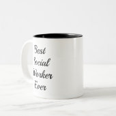 Best Social Worker Ever Mug Appreciation Gift ツートーンマグカップ (正面左)