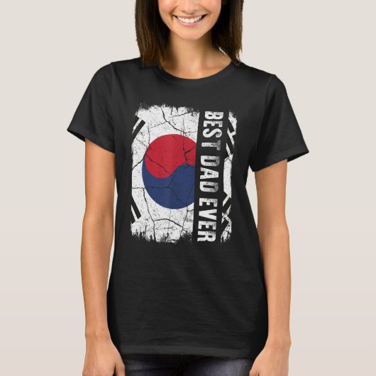 Best South Korean Dad Ever South Korea Flag Father Tシャツ (正面)