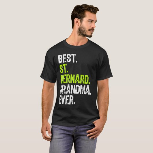 Best St Bernard Grandma Ever Dog Tシャツ (正面フル)