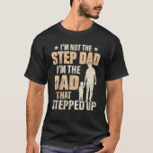 Best Step Dad In The World is Bonus Dad Tシャツ (正面)