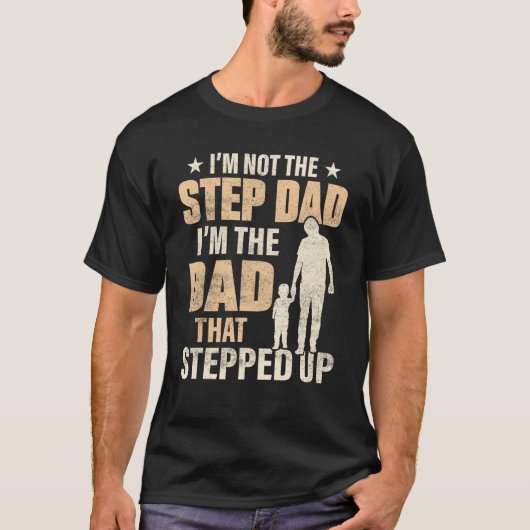 Best Step Dad In The World is Bonus Dad Tシャツ (正面)