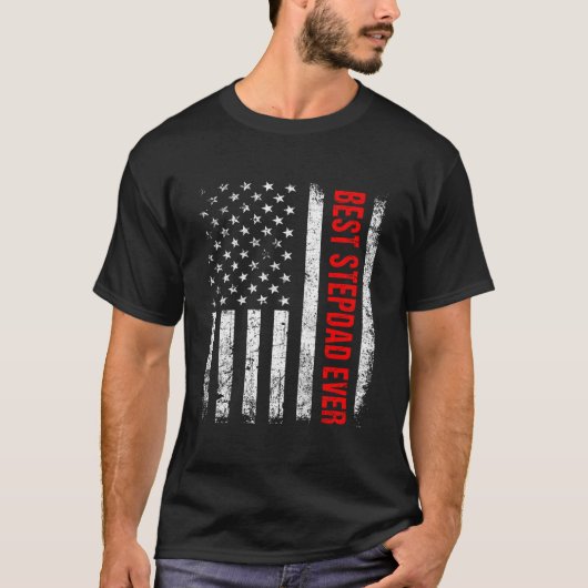 Best Stepdad Ever Us American Flag Fathers Day Dad Tシャツ (正面)