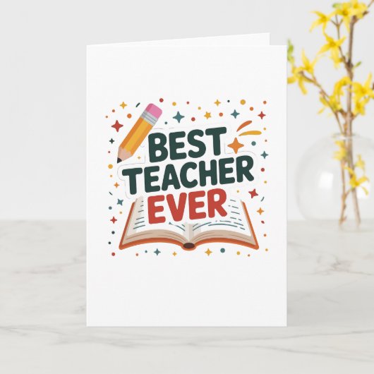 Best Teacher Ever カード (黄色い花)