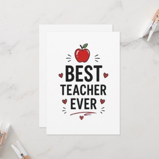Best Teacher Ever  カード (正面/裏面インサイチュ)