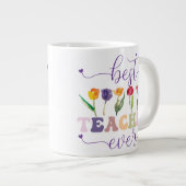 Best teacher ever, Custom mug for teacher ジャンボコーヒーマグカップ (正面右)