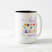 Best teacher ever, Custom mug for teacher ツートーンマグカップ (正面右)