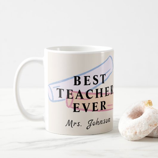 Best Teacher Ever – Custom Name Coffee Mug コーヒーマグカップ (ドーナツ)