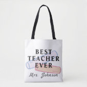 Best Teacher Ever – Custom Name Tote Bag トートバッグ (正面)