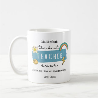 Best Teacher Ever Custom Teacher Appreciation Gift コーヒーマグカップ