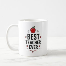 Best Teacher Ever Personalized コーヒーマグカップ