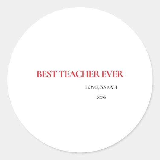 Best Teacher Ever Personalized Round Sticker ラウンドシール (正面)