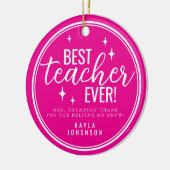 Best Teacher Ever Pink Script Retro セラミックオーナメント (左)