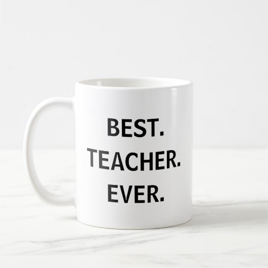 Best Teacher Ever Sticker – Fun Appreciation コーヒーマグカップ (左)