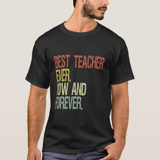 Best Teacher Ever Tシャツ (正面)