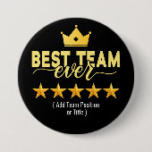 Best Team Ever Custom Black & Gold 缶バッジ (正面)