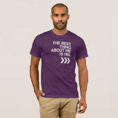 BEST THING ABOUT ME IS HIM 左寄せ ホワイト -.png Tシャツ (正面フル)