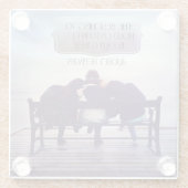 Best Thing To Hold Onto In Life ガラスコースター (裏面)