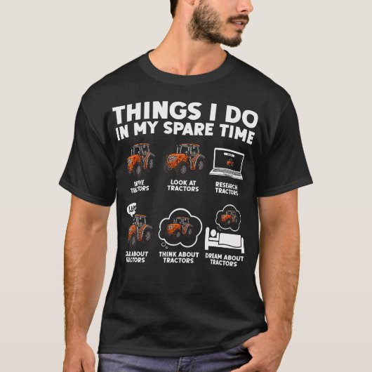Best Tractor Design For Farm Vehicle Tractor Lover Tシャツ (正面)