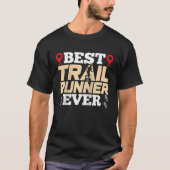 Best Trail Runner Ever Trails Run Running Raglan B Tシャツ (正面)
