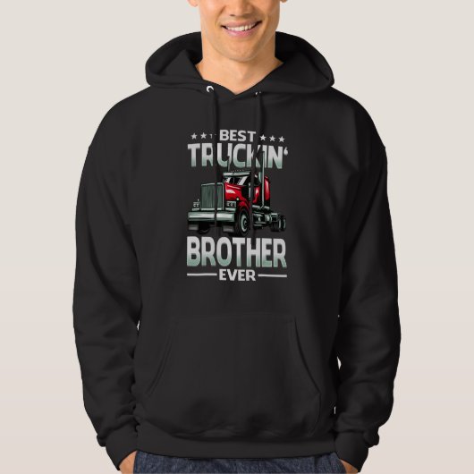 Best Truckin' Brother Ever Trucker Father's Day パーカ (正面)